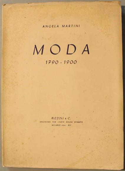 Moda 1790-1900 - Angela Martini - copertina