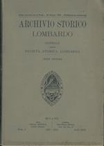 Archivio storico lombardo. Giornale della società storica lombarda. Serie settima. Anno LXII Parte prima