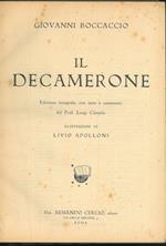 Il Decamerone. Edizione integrale con note e commenti di Luigi Cunsolo. Illustrazioni di Livio Apolloni