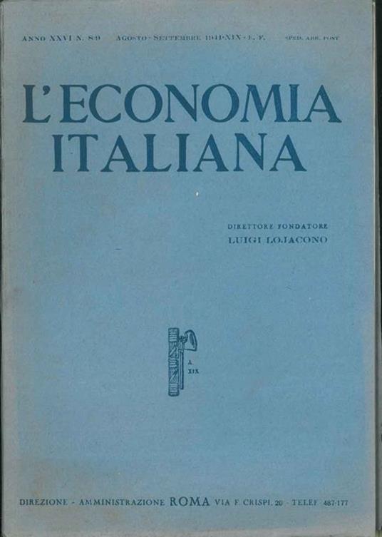 L' Economia italiana. Anno XXVI n* 8-9 - Luigi Lojacono - copertina