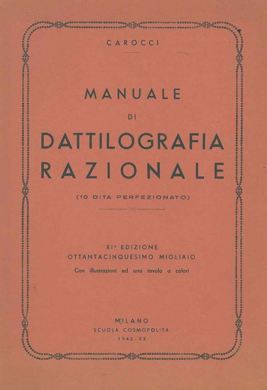 Manuale di dattilografia razionale (10 dita perfezionato) - Giampiero Carocci - copertina