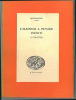 Riflessioni e pensieri inediti (1716-1755)