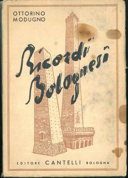 Ricordi bolognesi - Ottorino Modugno - copertina