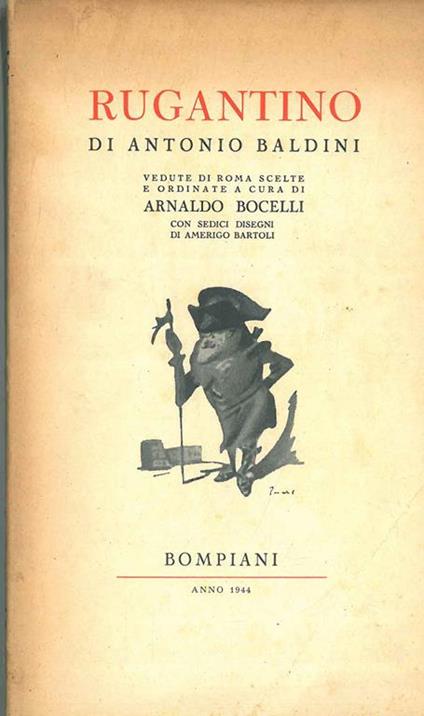 Rugantino. Vedute di Roma scelte e ordinate a cura di Arnaldo Bocelli - Antonio Baldini - copertina