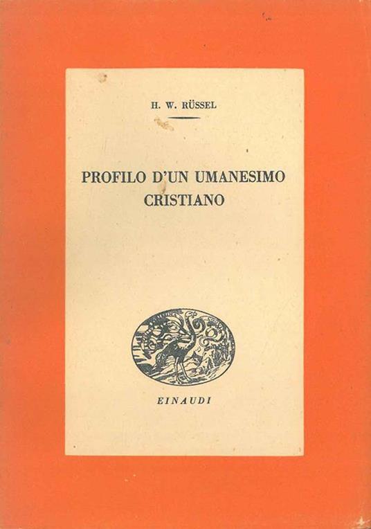 Profilo d'un umanesimo cristiano - H. W. Russel - copertina