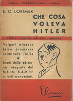 Che cosa voleva Hitler