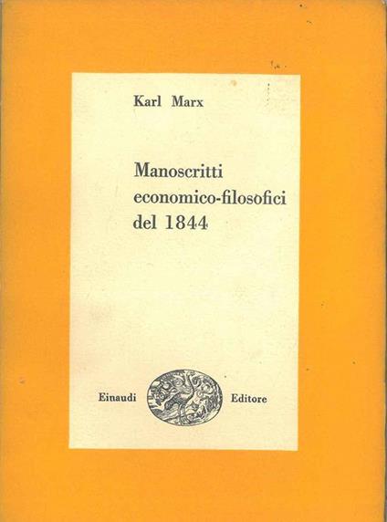 Manoscritti economico-filosofici del 1844 - Karl Marx - copertina