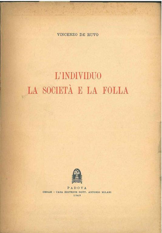 L' individuo, la società e la folla - Vincenzo De Ruvo - copertina