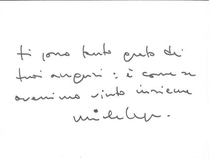 Biglietto su cartoncino, con 3 righe autografe e firmate da Prisco: "... é come se avessimo vinto insieme" - Michele Prisco - copertina