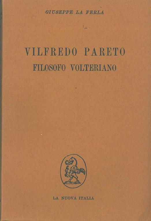 Vilfredo Pareto filosofo volteriano - Giuseppe La Ferla - copertina