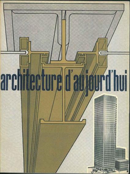 L' architecture d'aujourd'hui. 3 numeri: Afrique noire Actualités n.70 Architecture religieuse Salles de spectacles n. 71 Constructions scolaires n. 72 - Bloc André - copertina