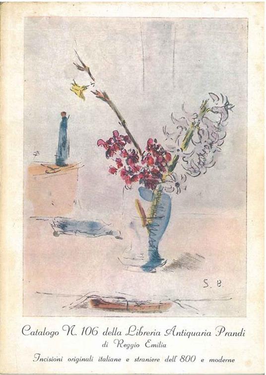 Catalogo n. 106. Incisioni originali italiane e straniere dell'800 e moderne. 1959 - copertina