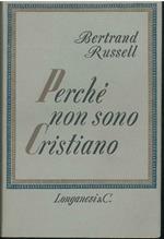 Perché non sono cristiano