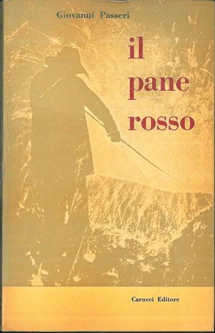 Il Pane rosso - Giovanni Passeri - copertina