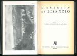 L' Eredità di Bisanzio. A cura di Norman H. Baynes e H. St. L. B. Moss