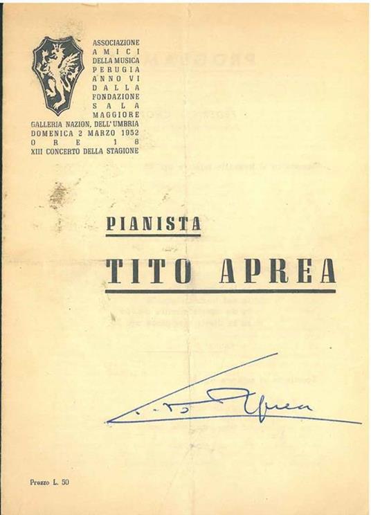 Firma autografa di Aprea alla copertina del programma di sala del concerto (2 marzo 1962) per l'Associazione Amici della Musica di Perugia - Tito Aprea - copertina