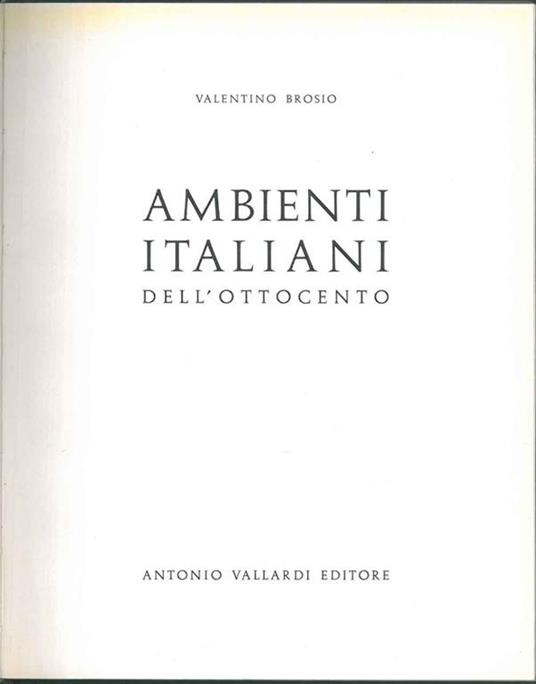 Ambienti italiani dell'ottocento - Valentino Brosio - copertina