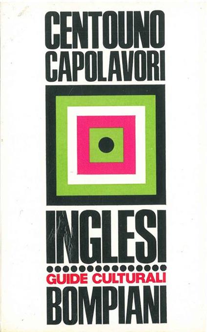 Centouno capolavori della letteratura inglese - Roberto Sanesi - copertina