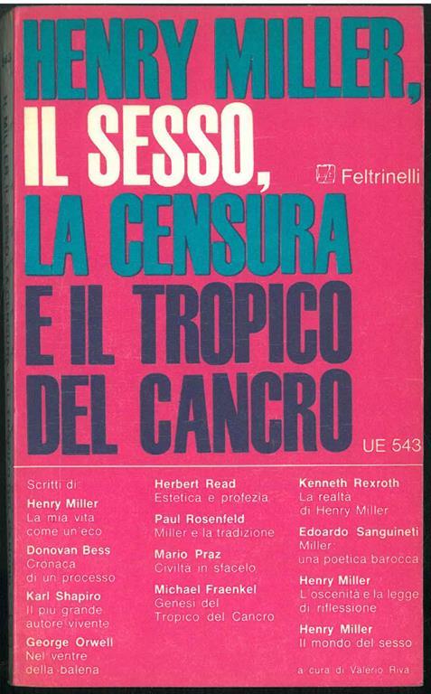 Henry Miller, Il sesso, La censura e Il tropico del cancro - Henry Miller - copertina