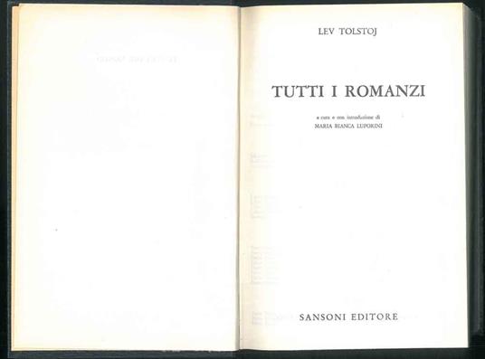 Tutti i romanzi. A cura e con introduzione di M. B. Luporini - Lev Tolstoj - copertina