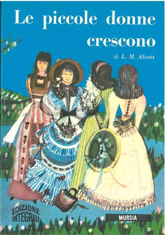 Le piccole donne crescono - Louisa May Alcott - copertina