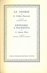 Le storie di G. Velleio Patercolo a cura di L. Agnes. Epitome e frammenti di L. Anneo Floro a cura di J. Giacone Deangeli