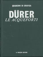 DÃ¼rer. Le acqueforti