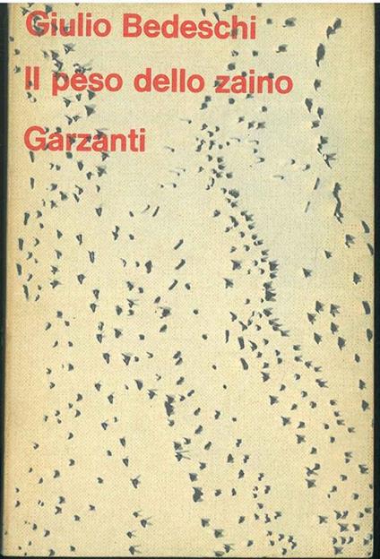 Il Peso dello zaino - Giulio Bedeschi - copertina