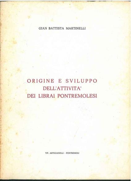 Origine e sviluppo dell'attività dei librai pontremolesi - copertina