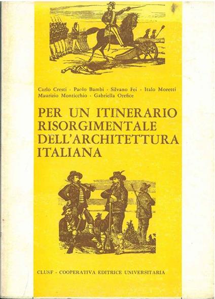 Per un itinerario risorgimentale dell'architettura italiana - copertina