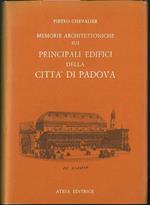 Memorie architettoniche sui principali edifici della città di Padova