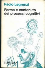 Forma e contenuto dei processi cognitivi. Storia di un problema