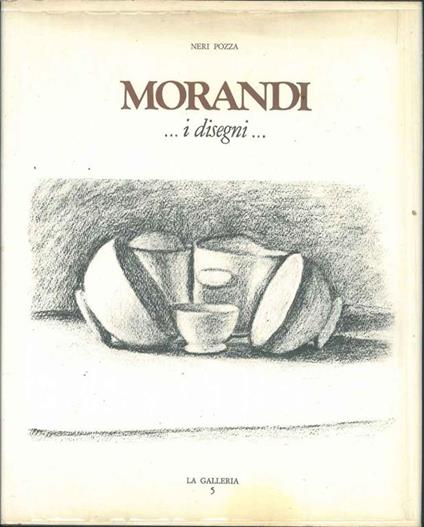 Morandi ... i disegni.. - Neri Pozza - copertina