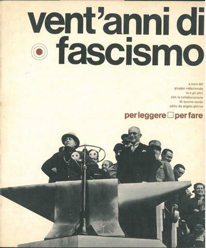 Vent'anni di fascismo - Tonino Conte - copertina