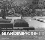 Giardini progetti. 2* serie