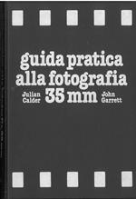 Guida pratica alla fotografia 35 mm
