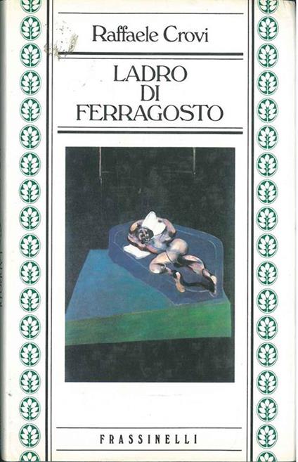 Ladro di Ferragosto - Raffaele Crovi - copertina