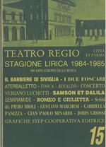 Teatro Regio, città di Parma. Stagione lirica 1984-1985