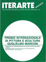Iterarte speciale. Premio internazionale di pittura e scultura Guglielmo Marconi