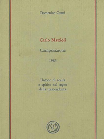 Composizione 1983. Unione di realtà e spirito nel segno della trascendenza - Domenico Guzzi - copertina