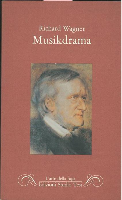 Musikdrama - W. Richard Wagner - copertina