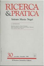 La depressione. Monografico di Ricerca & pratica. Istituto Mario Negri. n. 30, novembre-dicembre 1989