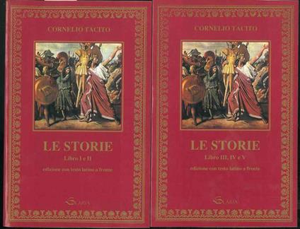 Le Storie. Libri I-V. Versione di G. Lipparini - P. Cornelio Tacito - copertina