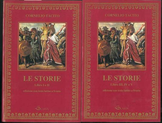 Le Storie. Libri I-V. Versione di G. Lipparini - P. Cornelio Tacito - copertina