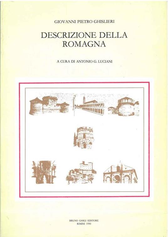 Descrizione della Romagna. A cura di A. G. Luciani - copertina