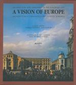 A vision of Europe. Mostra internazionale di architettura e urbanistica. International exibition of architecture and urbanism