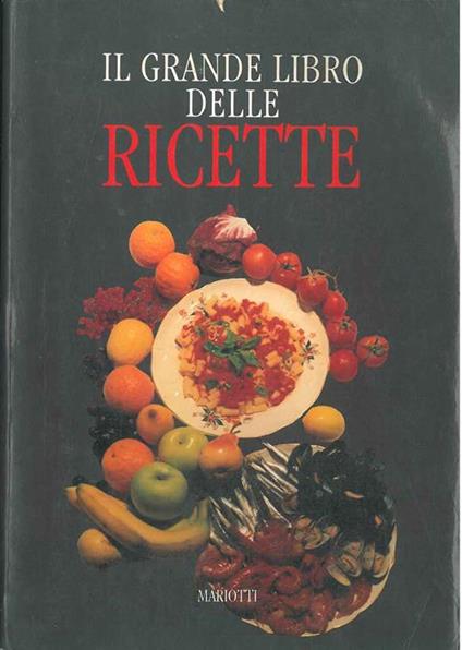 Il grande libro delle ricette - copertina