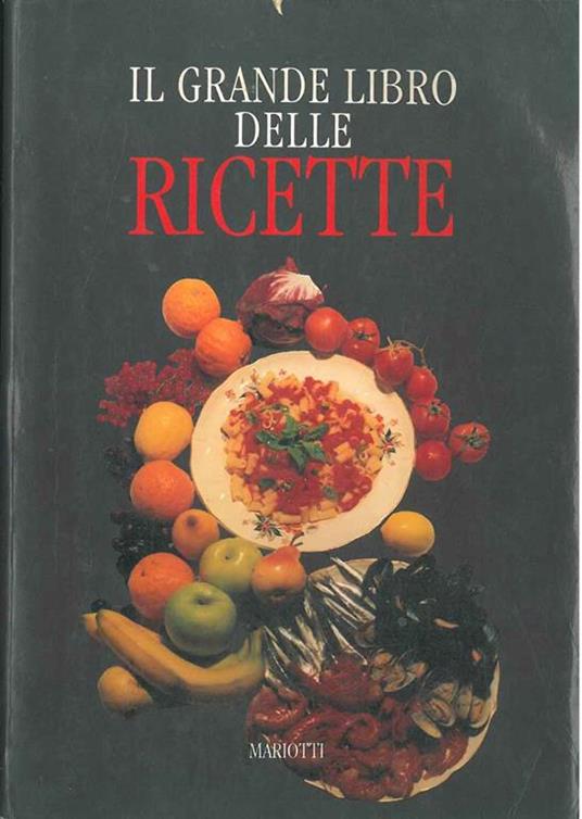 Il grande libro delle ricette - copertina