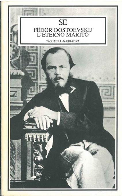 L' eterno marito - Fëdor Dostoevskij - copertina