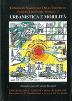 Urbanistica e mobilità. Manuale
